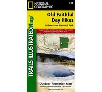 Nat Geo Maps Yellowstone National Park: Old Faithful Day Hikes: Map (Map)