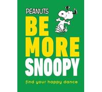 Nat Gertler Peanuts Be More Snoopy (Copertina rigida)