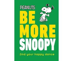 Nat Gertler Peanuts Be More Snoopy (Copertina rigida)