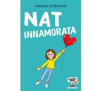 Nat innamorata [Paperback] [Apr 12, 2022] Scrivan, Maria and Orlandi, Elena