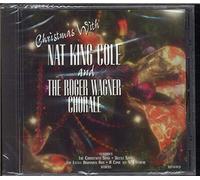 Nat King Cole - Christmas with Nat King Cole and the Roger Wagner Chorale (UK Import)