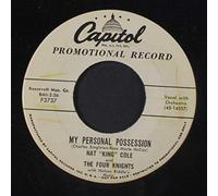 NAT KING COLE & FOUR KNIGHTS - my personal possession / send for me