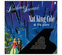 Nat 'King' Cole Penthouse Serenade: Nat 'King' Cole at the Piano (Vinyl LP)