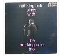 Nat King Cole - Sings With The Nat King Cole Trio