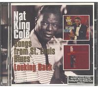 Nat King Cole - Songs from St. Louis Blues/Looking Back
