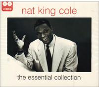 Nat King Cole - The Essential Collection