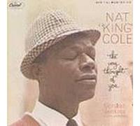 Nat King Cole - The Very Thought Of You