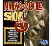 Nat King Cole - Vol. 1-Nat King Cole Shows