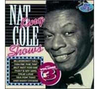 Nat King Cole - Vol. 3-Nat King Cole Shows