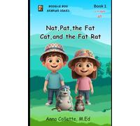 Nat, Pat, the Fat Cat, and the Fat Rat
