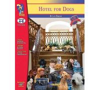 Nat Reed Hotel for Dogs by Lois Duncan, Novel Study (Tascabile) Lit Links