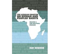 Nat Rubner The African Charter on Human and Peoples’ Rights V (Copertina rigida)