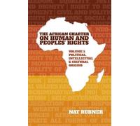 Nat Rubner The African Charter on Human and Peoples’ Rights V (Copertina rigida)