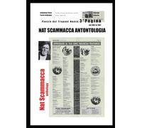 Nat Scammacca Anthology: Poesie e Storia del Trapani Nuova 3°Pagina: Raccolta poesie e traduzioni Nat Scammacca