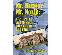 Nat Segaloff Mr. Huston/ Mr. North (Copertina rigida)