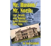 Nat Segaloff Mr. Huston/ Mr. North (Tascabile)