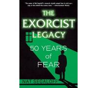 Nat Segaloff Segaloff, Nat The Exorcist Legacy (Tascabile)