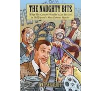 Nat Segaloff The Naughty Bits (Tascabile)