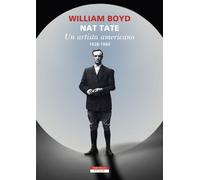 Nat Tate. Un artista americano 1928-1960