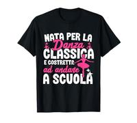 Nata Per La Danza Classica Regali Bambina Maglietta