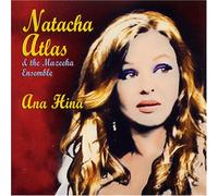 Natacha Atlas & the - Ana Hina
