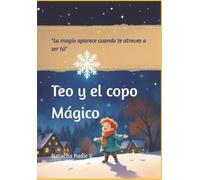 Natacha Radic V Teo Y El Copo Magico (Tascabile)