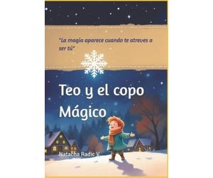 Natacha Radic V Teo Y El Copo Magico (Tascabile)