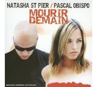 Natacha St-Pier & Pascal Obispo - Mourir Demain