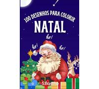 Natal: 100 desenhos para colorir