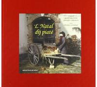 Natal dij piatè. Il Natale di Ronco Biellese ('L)