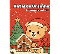 Natal do ursinho: Livro para colorir