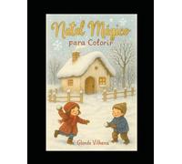 Natal Mágico Para Colorir