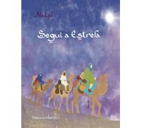 Natal: Segui a estrela