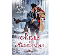 Natale a Mistletoe Cove
