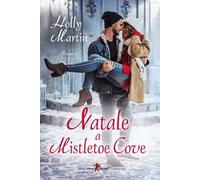 Natale a Mistletoe Cove