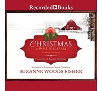 Natale a Rose Hill Farm: Una storia d"amore Amish