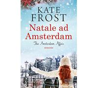 Natale ad Amsterdam. The Amsterdam affair