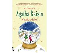 Natale addio! Agatha Raisin