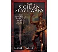 Natale Barca Rome's Sicilian Slave Wars (Copertina rigida)
