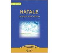 Natale. Candore dell'animo