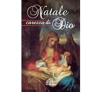 Natale carezza di Dio