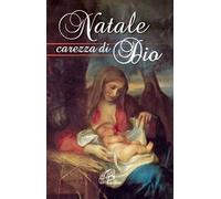 Natale carezza di Dio
