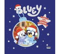 Natale con Babbo Veranda. Bluey. Ediz. a colori
