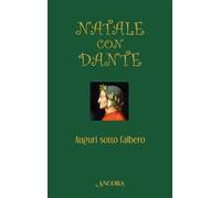 Natale con Dante. Auguri sotto l'albero