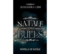 NATALE CON I BULLS: BBS NOVELLA