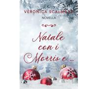 NATALE CON I MORRIS E...: Novella