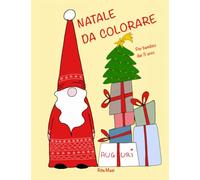 “Natale da colorare” libro da colorare per bambini dai 3 anni