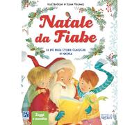 Libri Natale Da Fiabe. Ediz. A Colori. Con QR Code