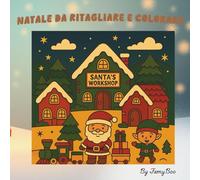 Natale da ritagliare e colorare