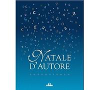 Natale d'Autore - [De Ferrari Editore]